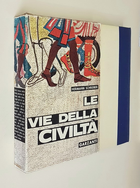 LE VIE DELLA CIVILTA'