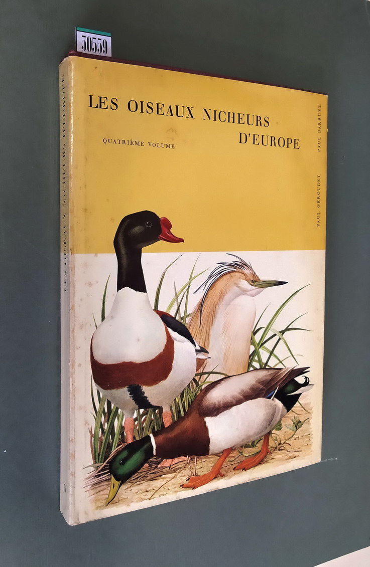 LES OISEAUX NICHEURS D'EUROPE (4. volume) - Plongeons et GrÃ©bes, …