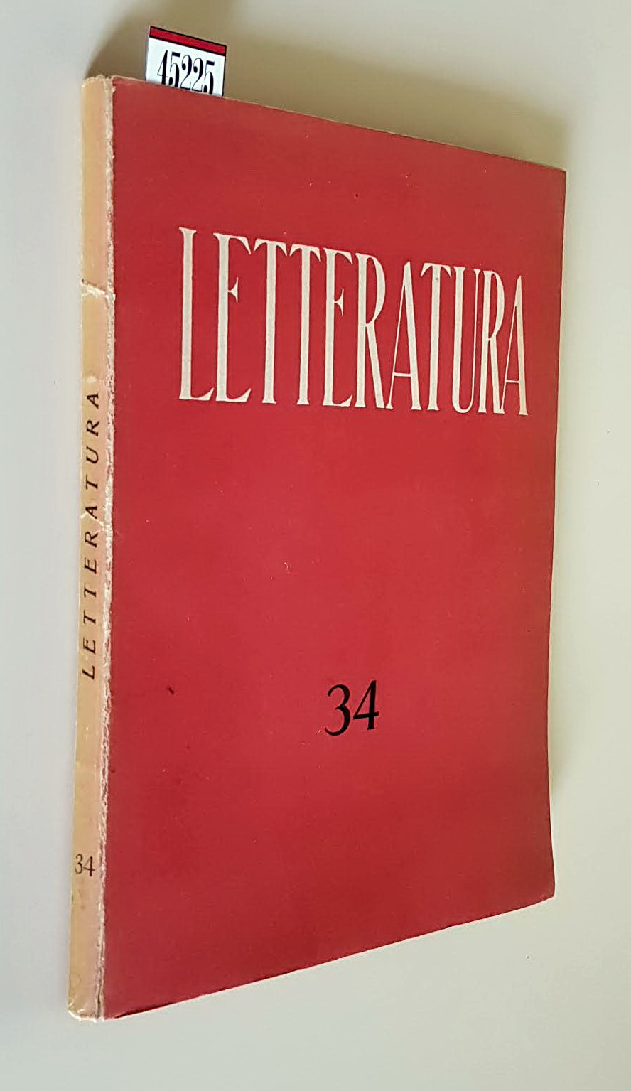 LETTERATURA - Rivista bimestrale di Letteratura contemporanea (anno IX) - …