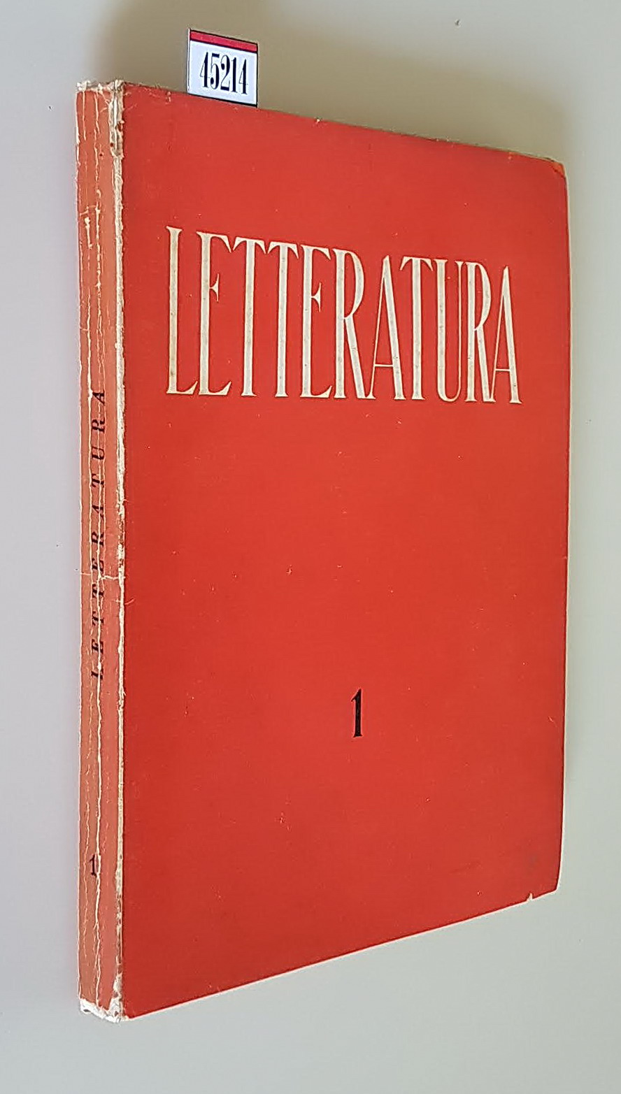 LETTERATURA - Rivista trimestrale di Letteratura contemporanea (anno I) - …