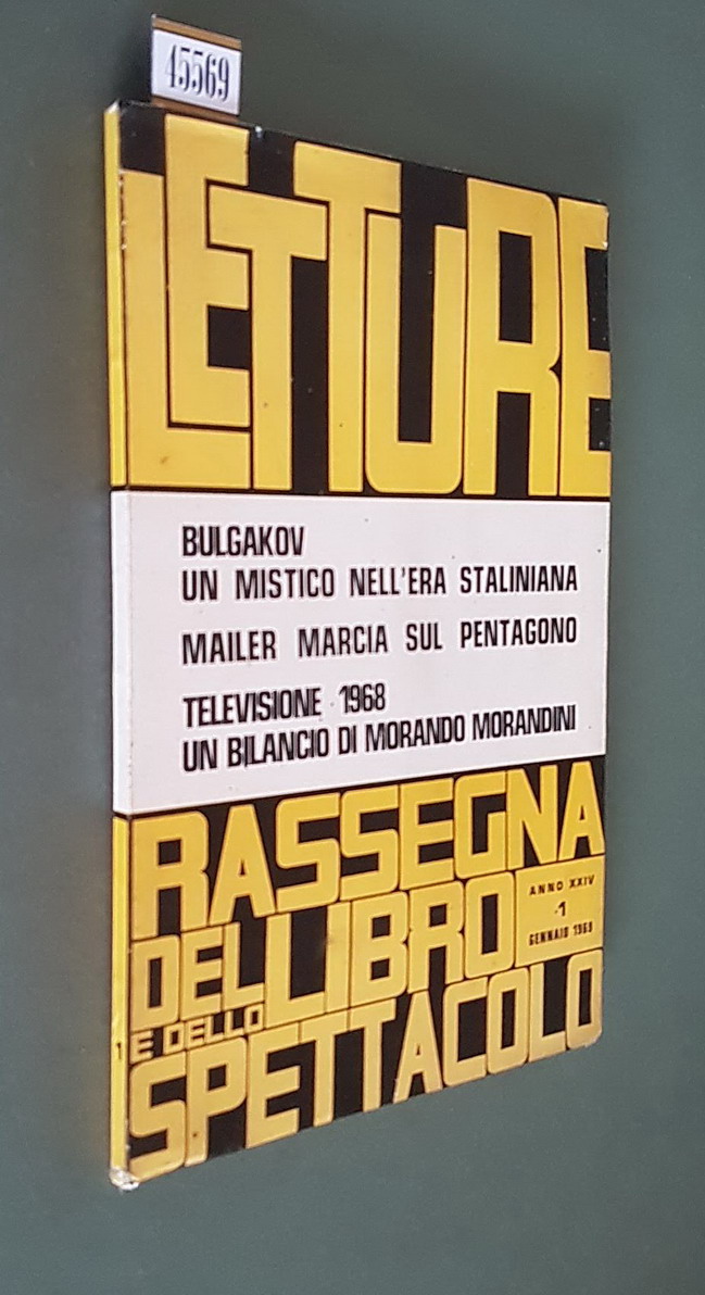 LETTURE - Rassegna critica del libro e dello spettacolo (anno …