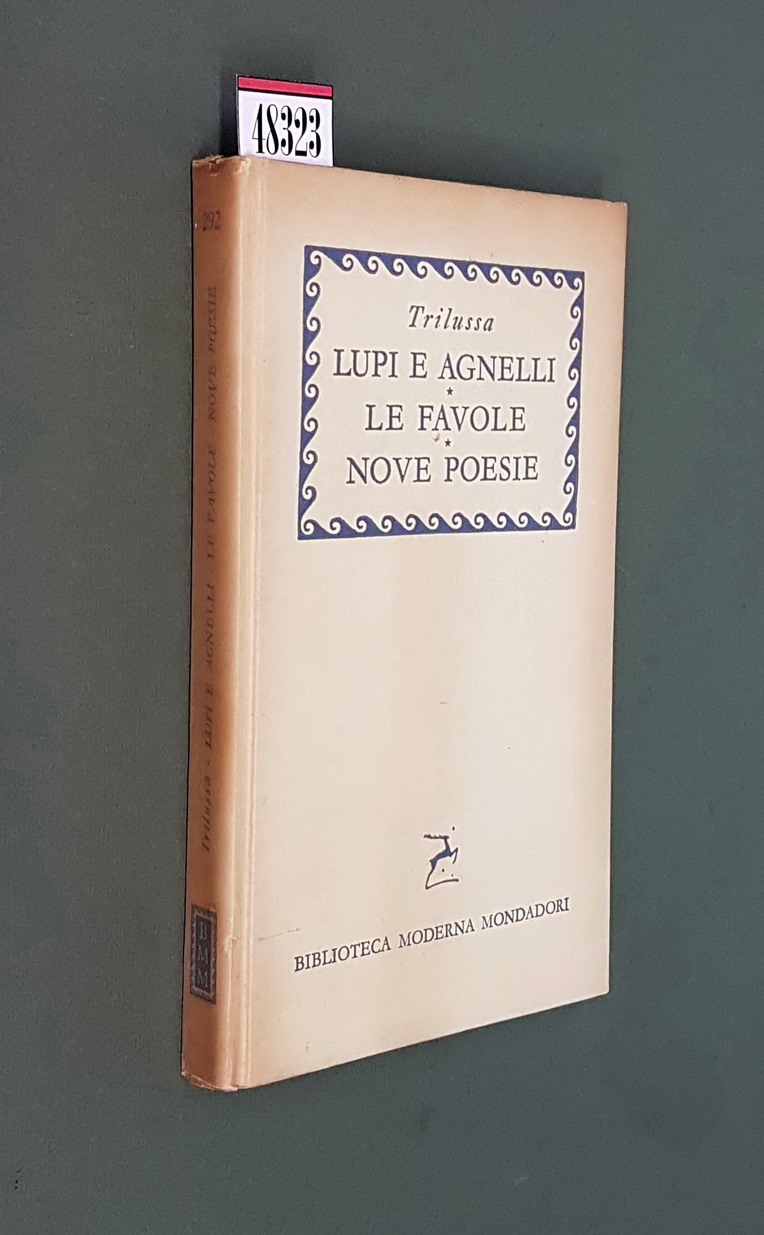 LUPI E AGNELLI - LE FAVOLE - NOVE POESIE