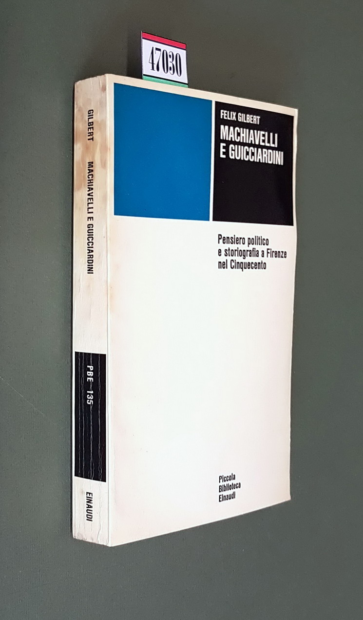 MACHIAVELLI E GUICCIARDINI - Pensiero politico e storiografia a Firenze …
