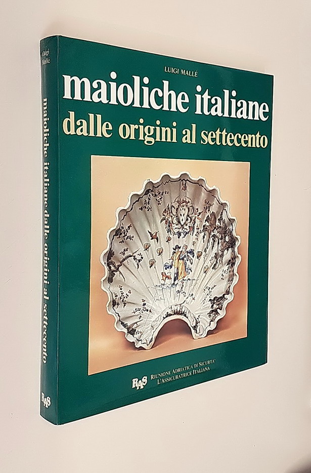 MAIOLICHE ITALIANE DALLE ORIGINI AL SETTECENTO