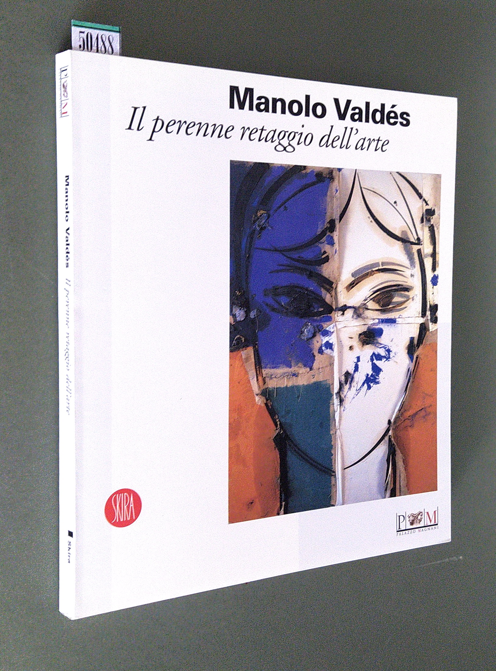 MANOLO VALDES - Il perenne retaggio dell'arte