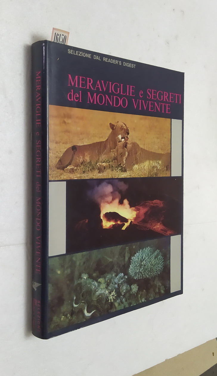 MERAVIGLIE E SEGRETI DEL MONDO VIVENTE