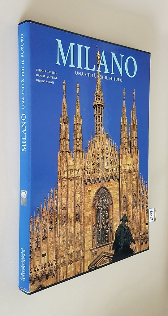 MILANO UNA CITTA' PER IL FUTURO