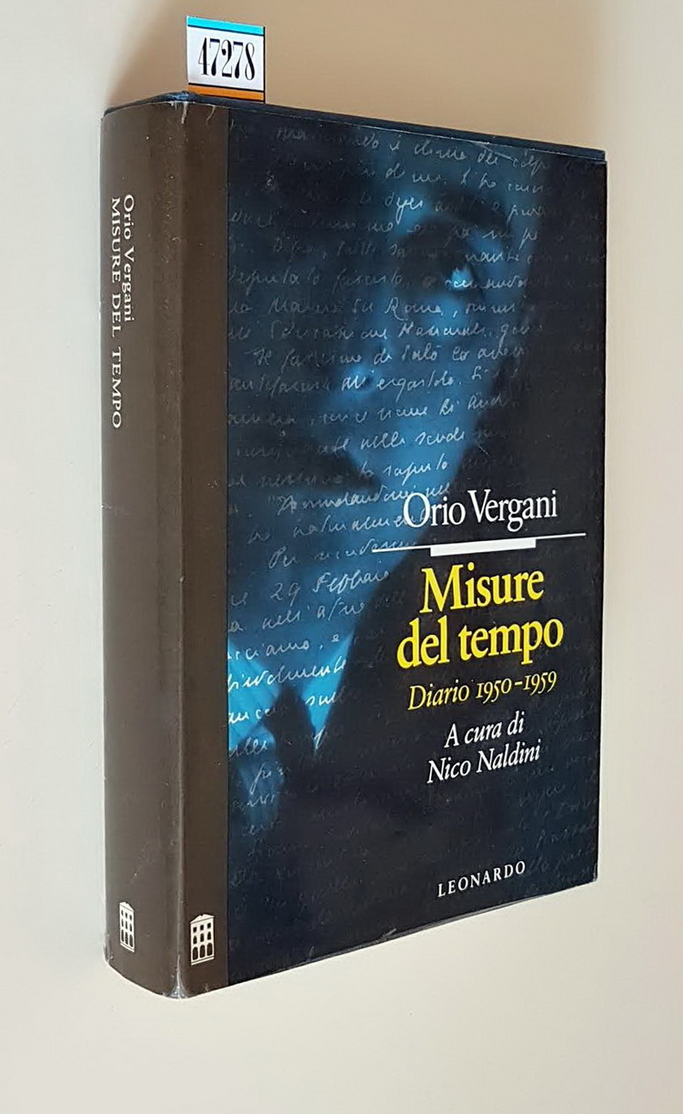 MISURE DEL TEMPO - Diario 1950-1959
