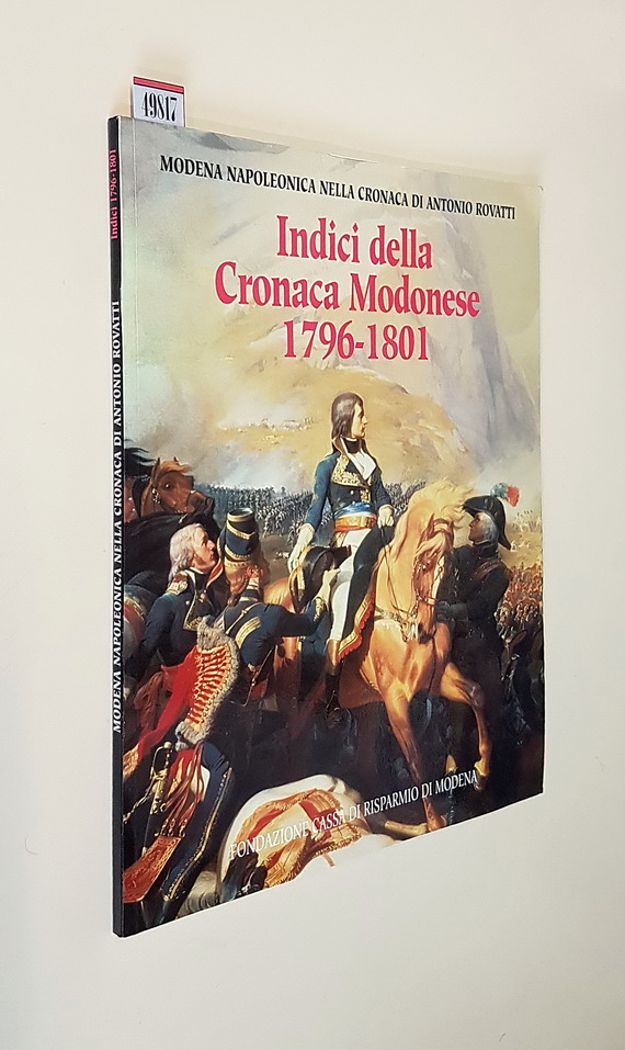 Modena Napoleonica nella Cronaca di Antonio Rovcatti - INDICI DELLA …