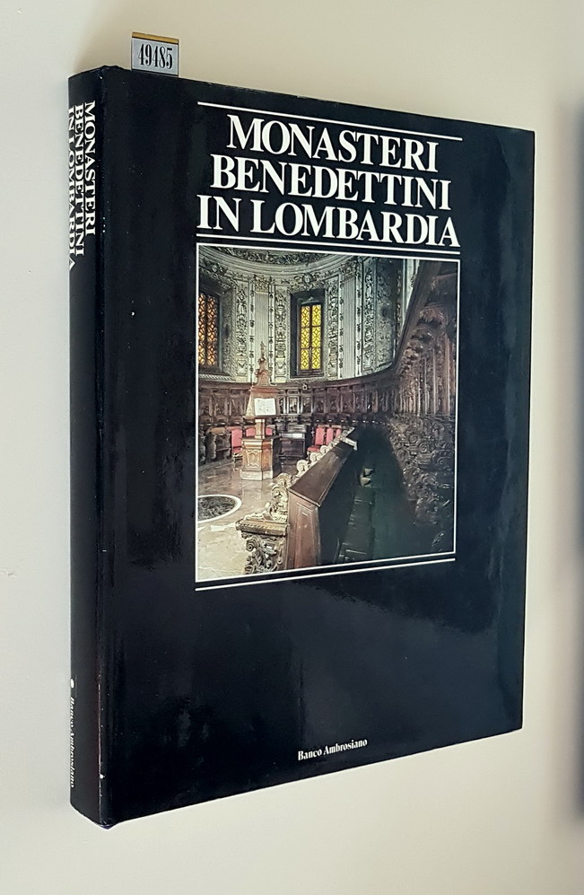 MONASTERI BENEDETTINI IN LOMBARDIA
