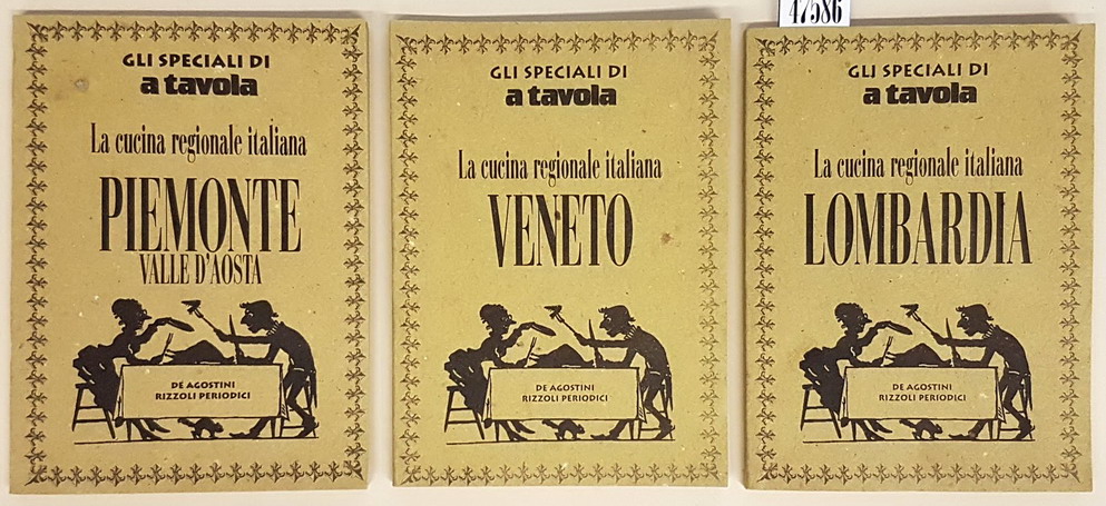 N. 3 volumi LA CUCINA REGIONALE ITALIANA: LOMBARDIA - VENETO …