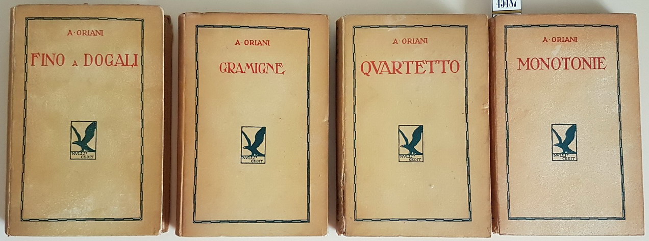N. 4 romanzi: MONOTONIE - QUARTETTO - GRAMIGNE - FINO …