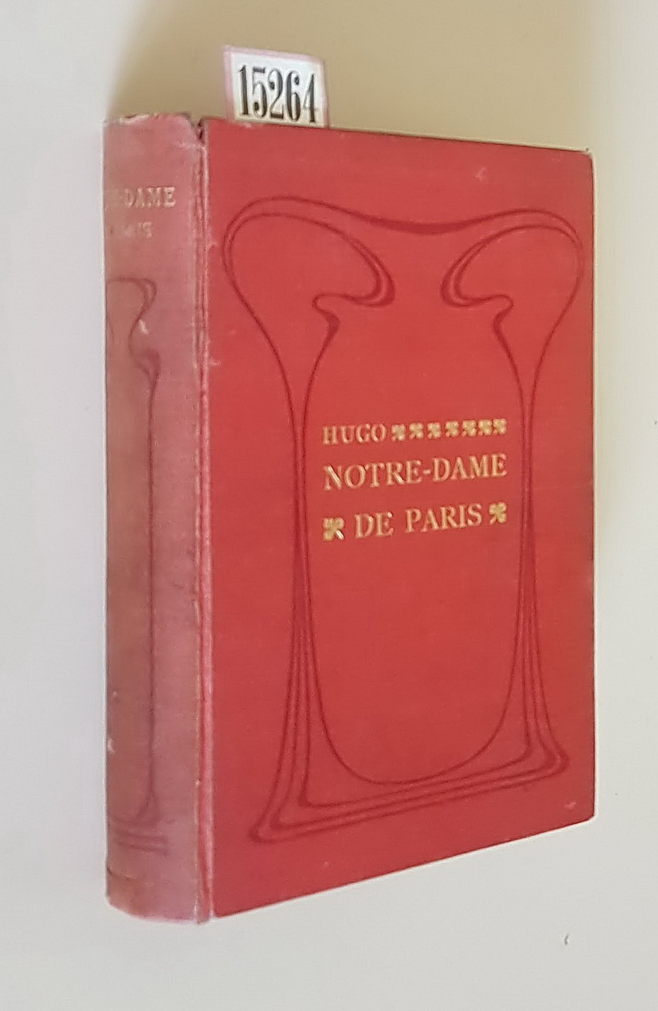 NOTRE-DAME DE PARIS (volumi I e II)