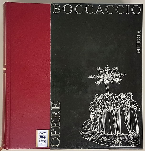 OPERE DI GIOVANNI BOCCACCIO a cura di Cesare Segre