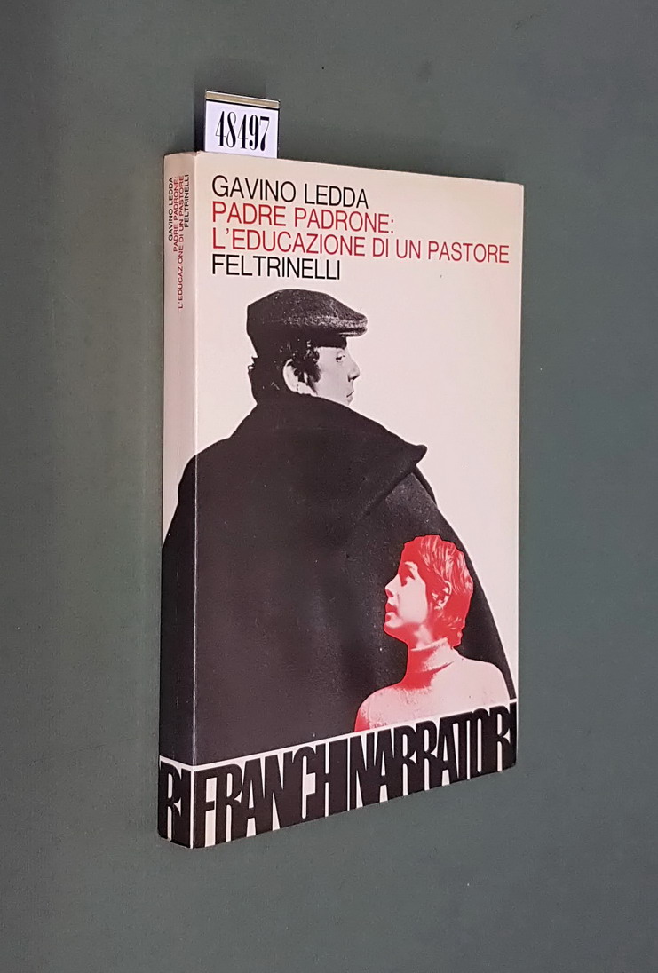 PADRE PADRONE: L'EDUCAZIONE DI UN PASTORE