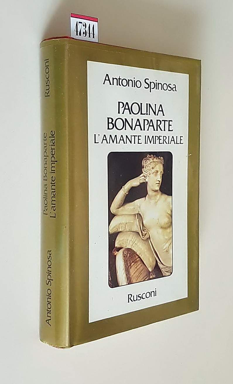 PAOLINA BONAPARTE - L'amante Imperiale