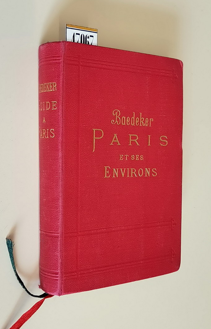 PARIS ET SES ENVIRONS - Manuel du Voyageur