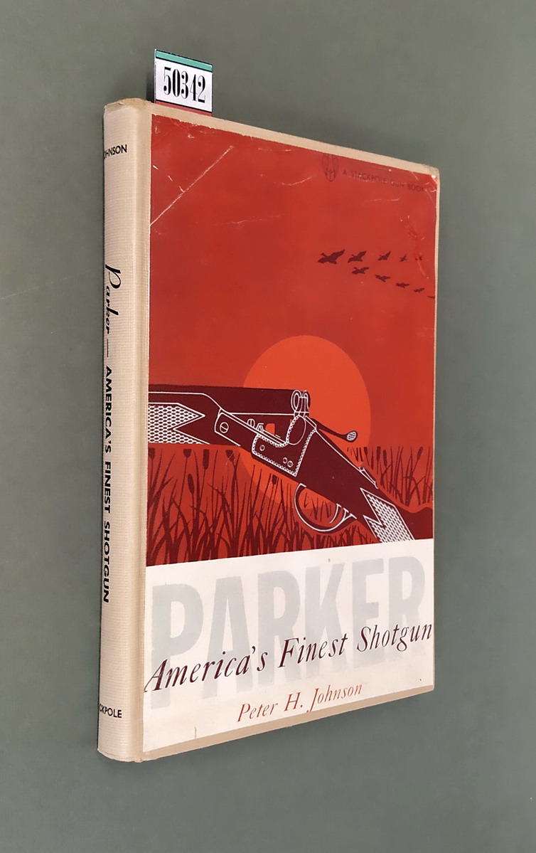 PARKER - America's Finest Shotgun