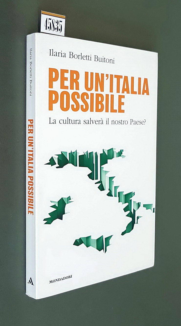 PER UN'ITALIA POSSIBILE - La cultura salvera' il nostro Paese?
