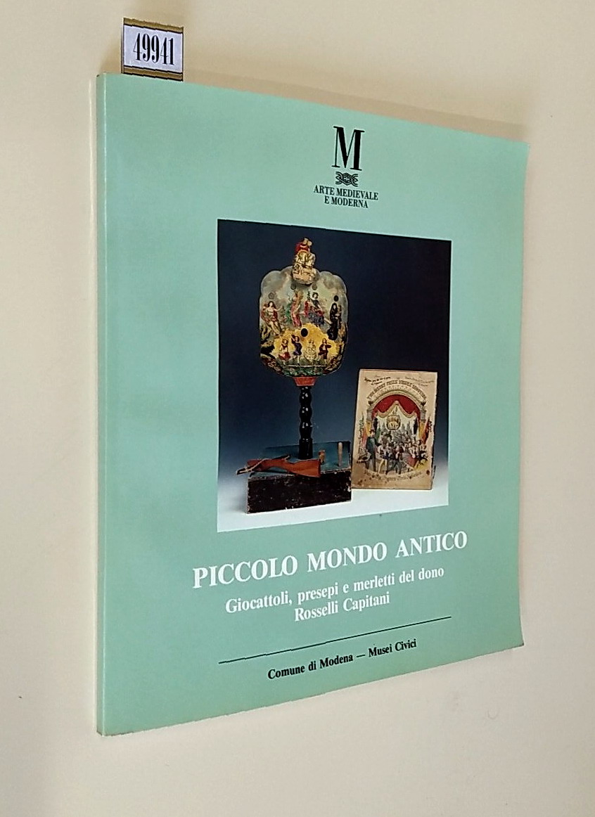 PICCOLO MONDO ANTICO - Giocattoli, presepi e merletti drl dono …