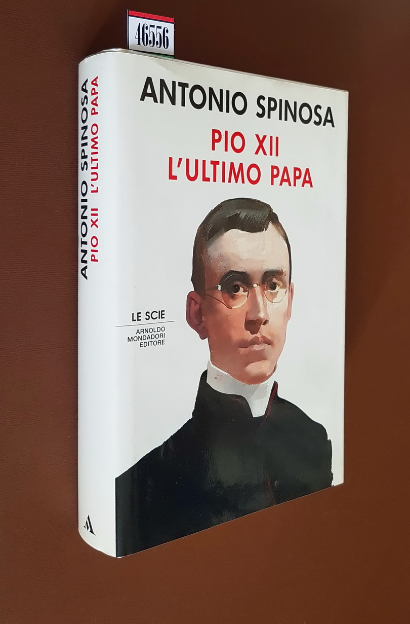 PIO XII L'ULTIMO PAPA