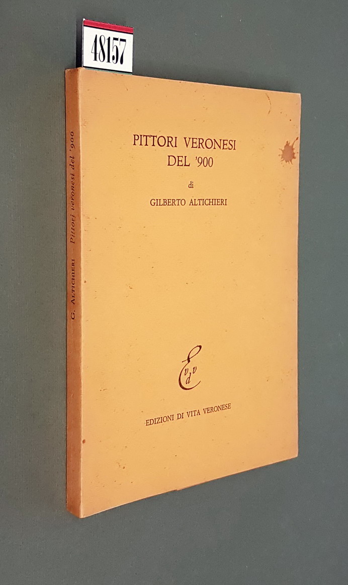 PITTORI VERONESI DEL '900
