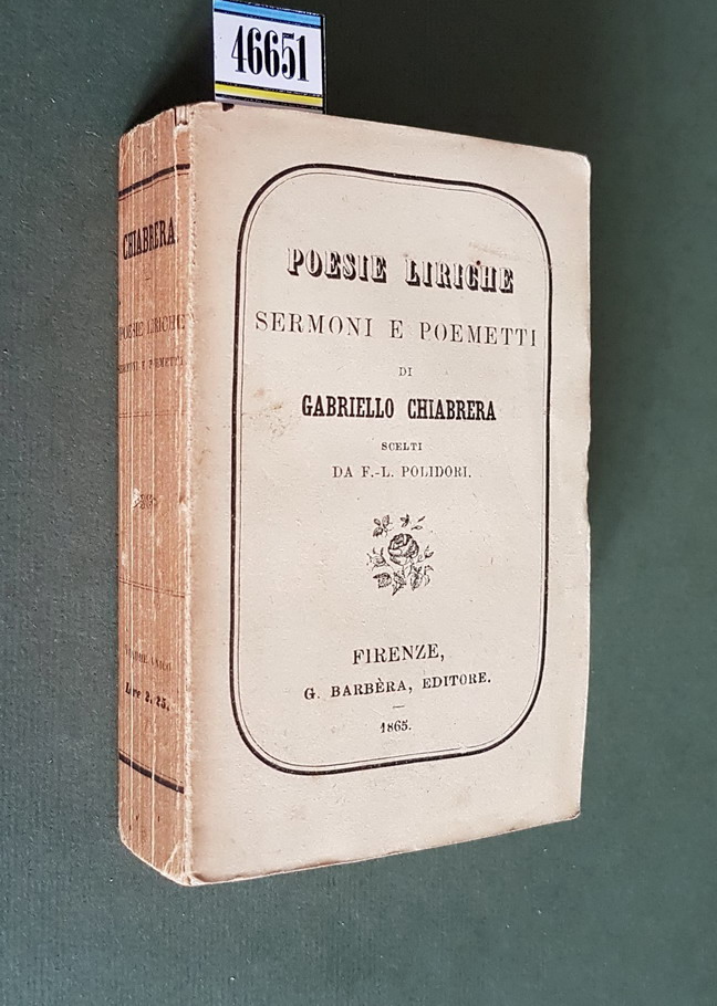 POESIE LIRICHE, SERMONI E POEMETTI scelti da F.-L. Polidori