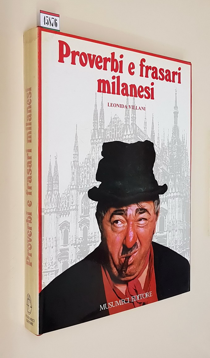 PROVERBI E FRASARI MILANESI
