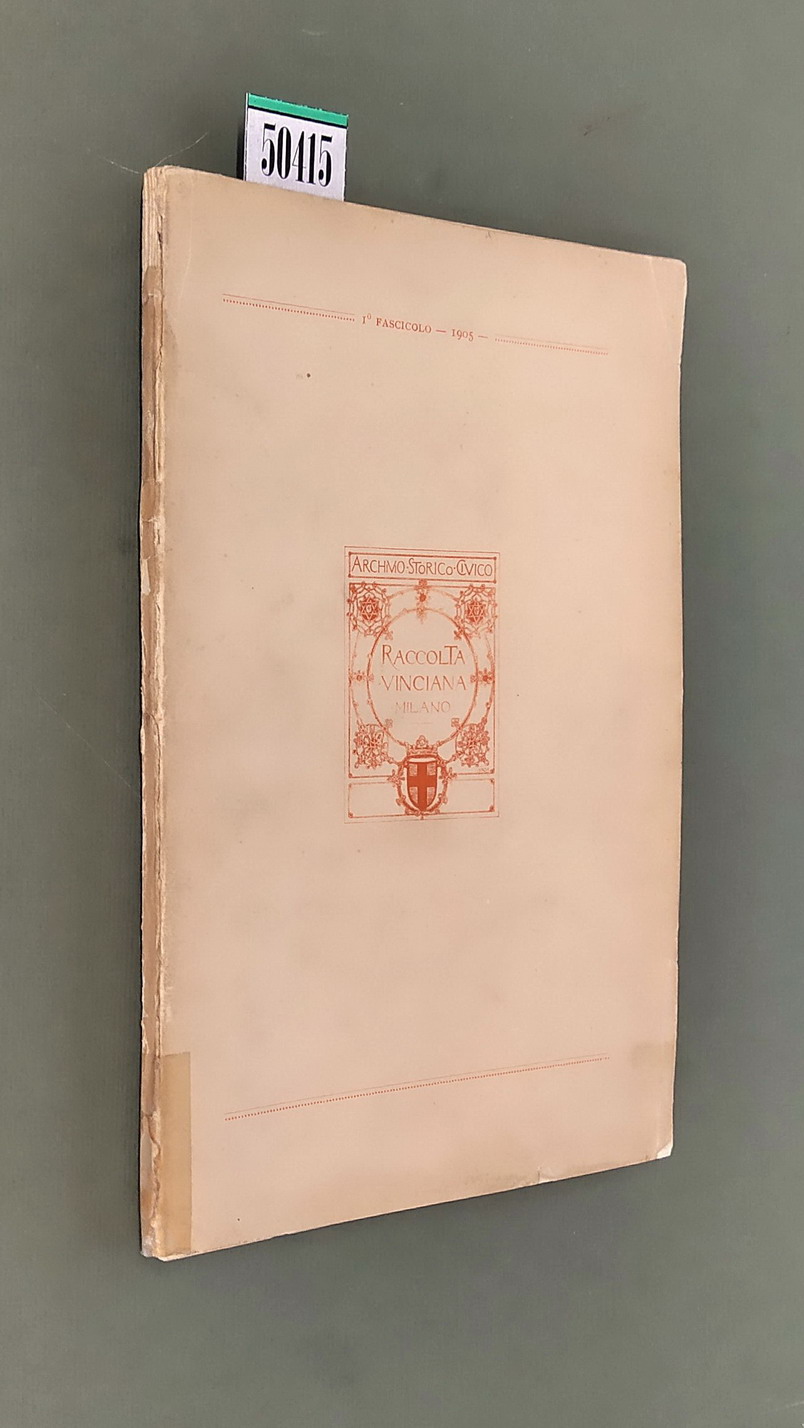RACCOLTA VINCIANA - 1. fascicolo - 1905