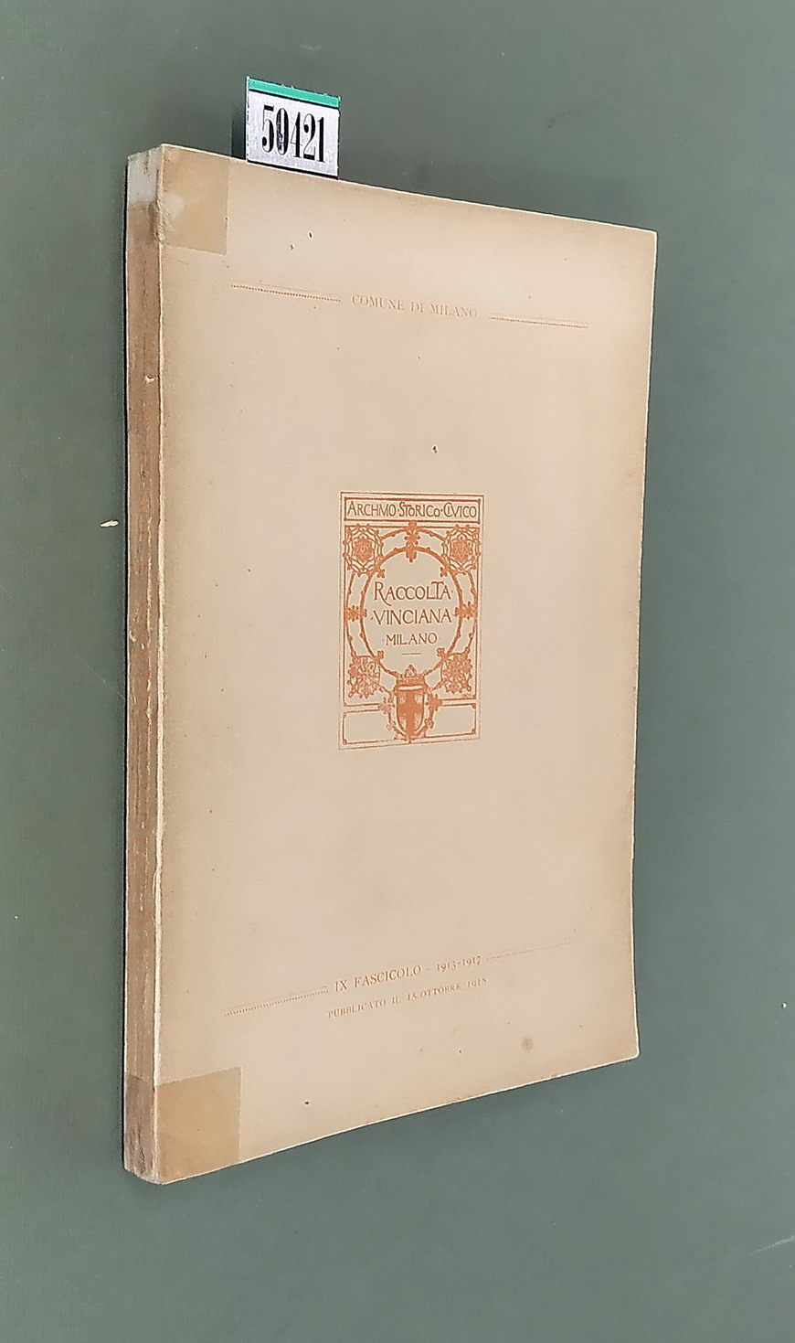 RACCOLTA VINCIANA - IX. fascicolo (1913-1917)