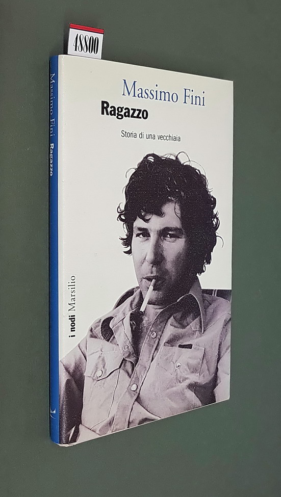 RAGAZZO - Storia di una vecchiaia