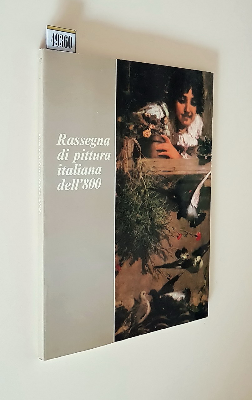 RASSEGNA DI PITTURA ITALIANA DELL'800