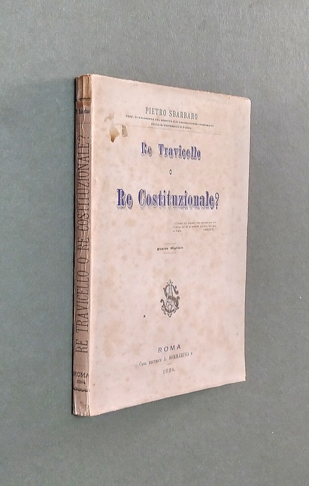 RE TRAVICELLO O RE COSTITUZIONALE