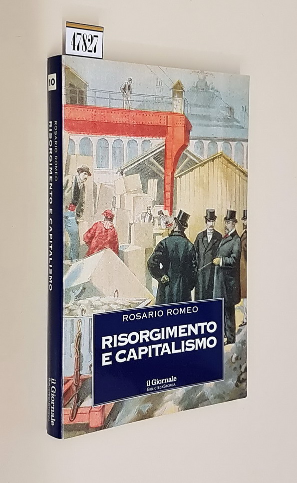RISORGIMENTO E CAPITALISMO