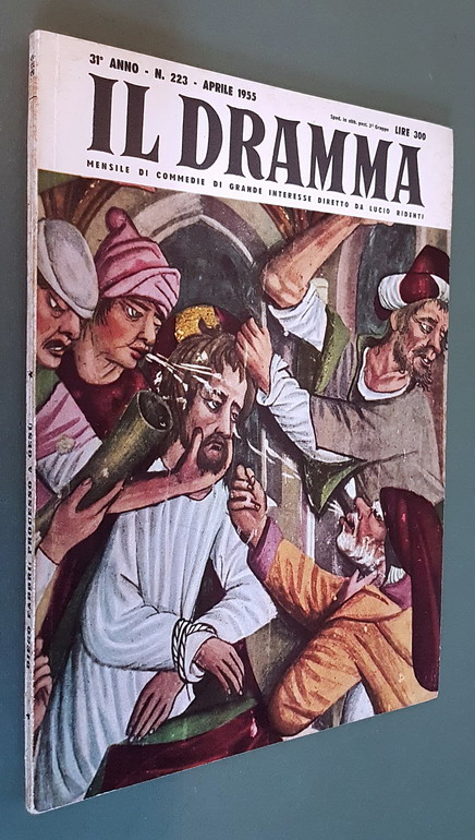 Rivista mensile IL DRAMMA (anno 31) - N. 223
