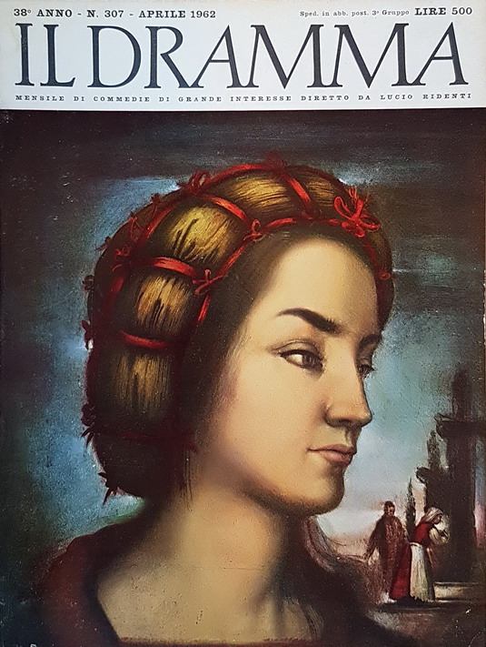 Rivista mensile IL DRAMMA (anno 38) - N. 307