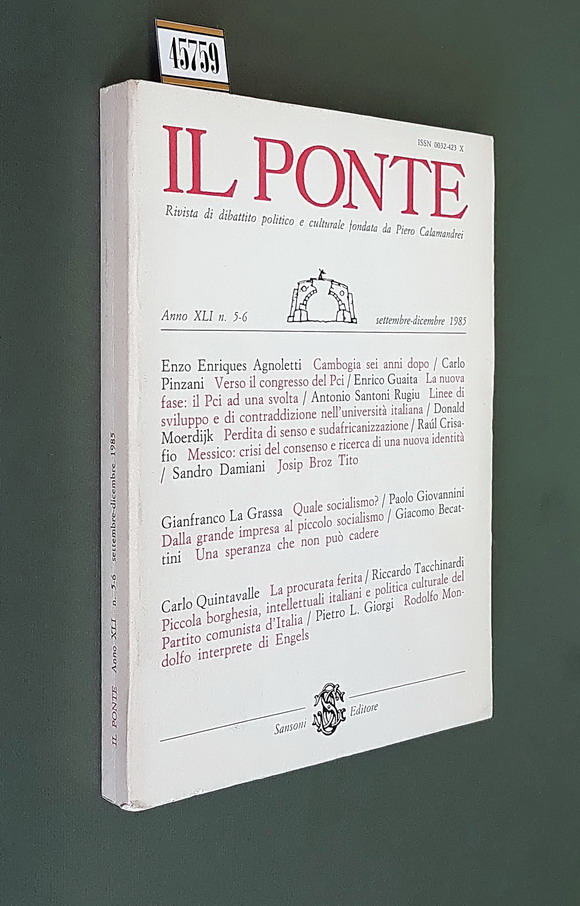 Rivista mensile: IL PONTE (anno XLI) - N. 5-6 (settembre-dicembre …