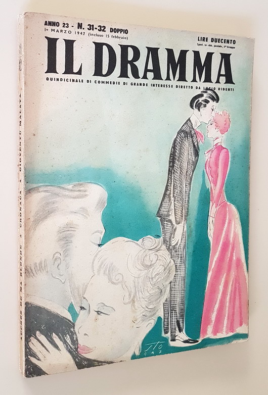 Rivista quindicinale IL DRAMMA (anno 23) - N. 31-32 (numero …
