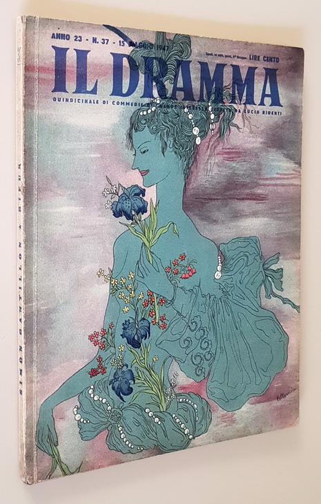 Rivista quindicinale IL DRAMMA (anno 23) - N. 37 NUOVA …