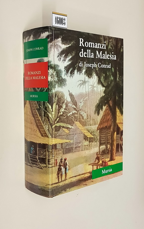 ROMANZI DELLA MALESIA a cura di Ugo Mursia