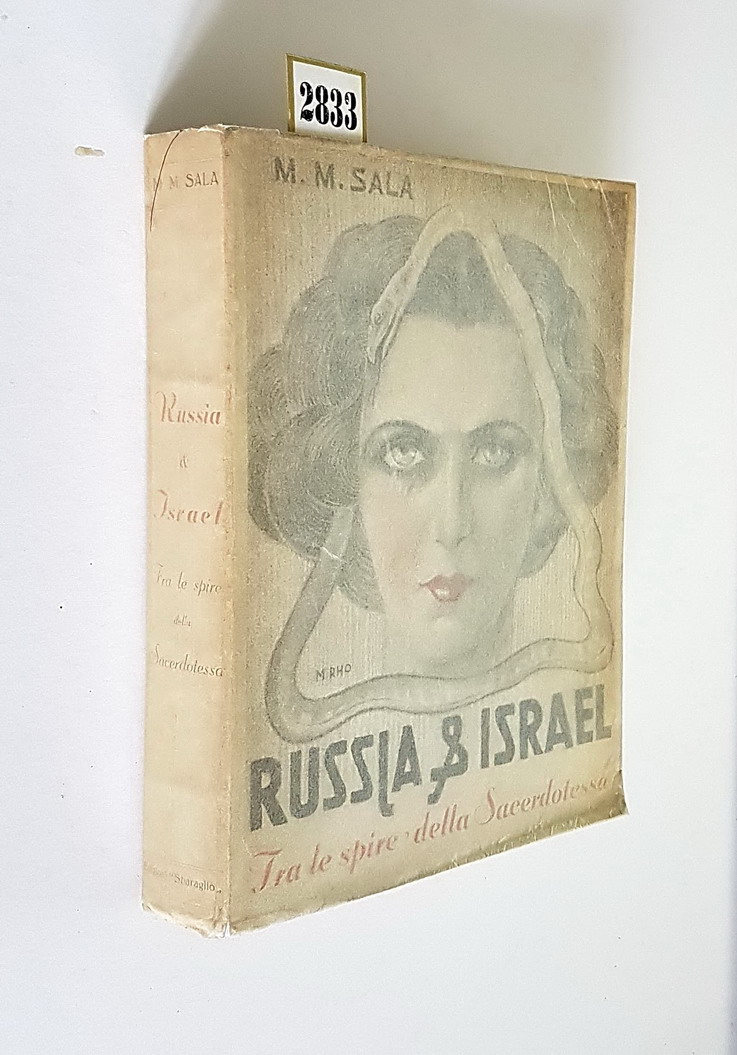 RUSSIA e ISRAEL - Tra le spire della Sacerdotessa d'Israel