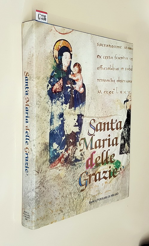 SANTA MARIA DELLE GRAZIE in Milano