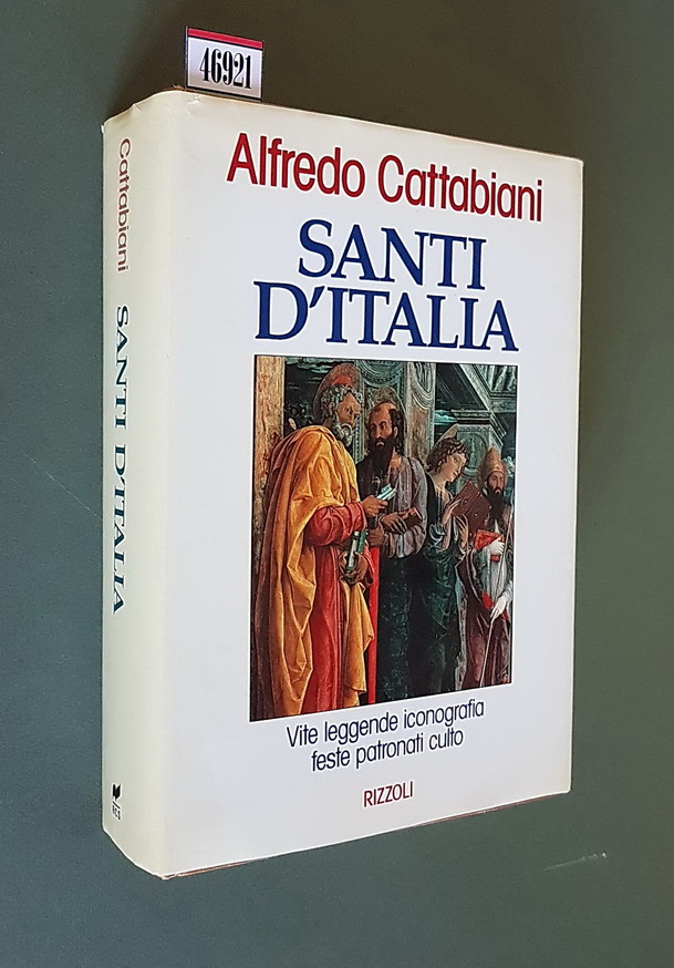 SANTI D'ITALIA - Vite, leggende, iconografia, feste, patronati, culto