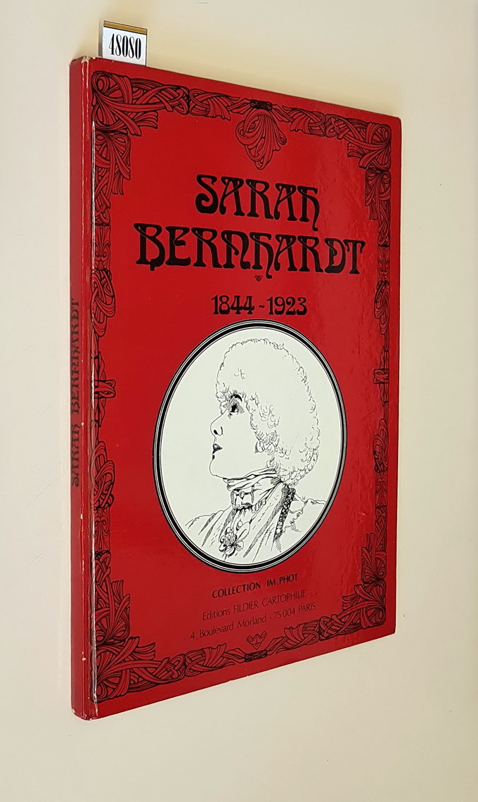 SARAH BERNARDT 1844-1923 - Collection IM-PHOT