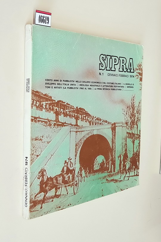 SIPRA - N. 1 (gennaio-febbraio 1974) - Cento anni di …