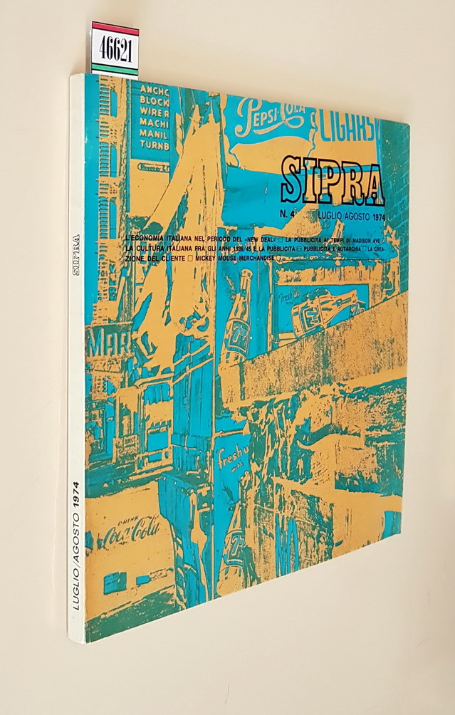 SIPRA - N. 4 (luglio-agosto 1974) - La pubblicitÃ italiana …