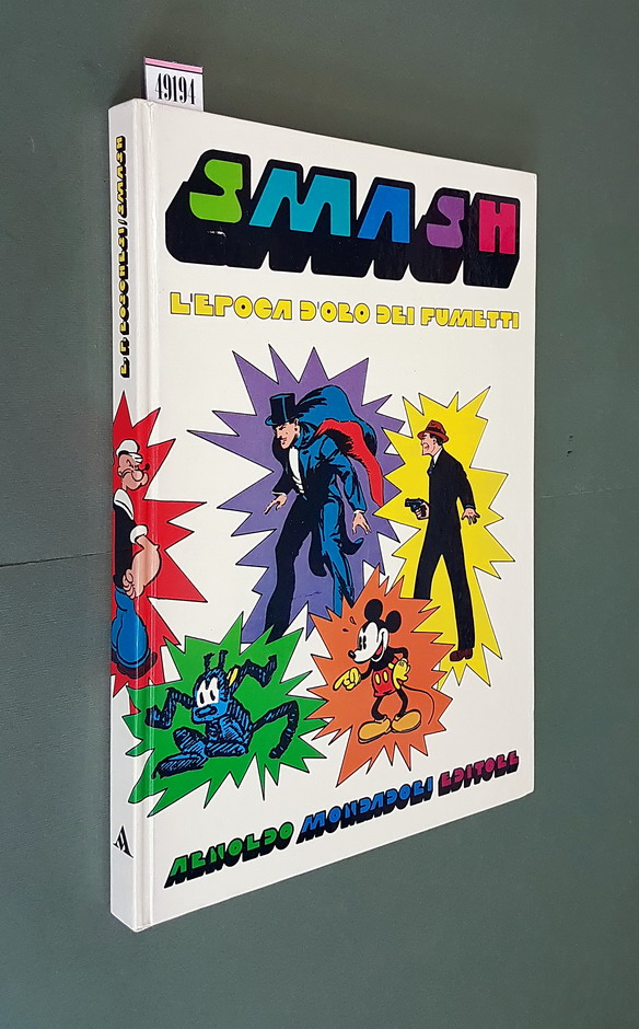 SMASH! L'EPOCA D'ORO DEI FUMETTI