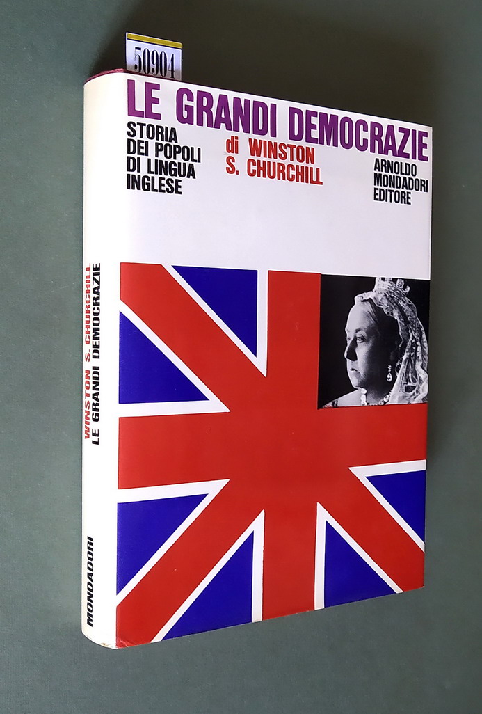 Storia dei popoli di lingua inglese - LE GRANDI DEMOCRAZIE