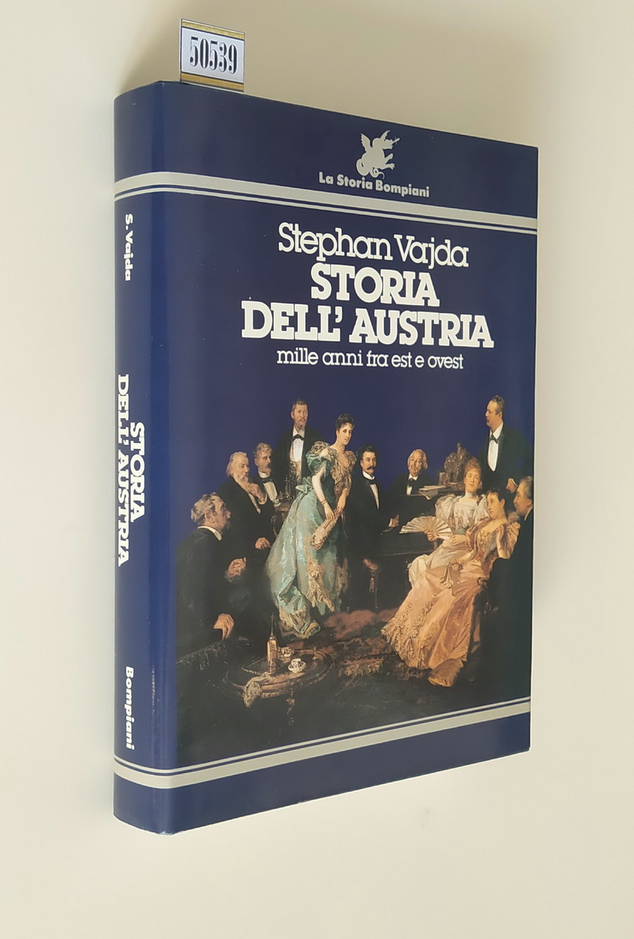 STORIA DELL'AUSTRIA mille anni fra est e ovest