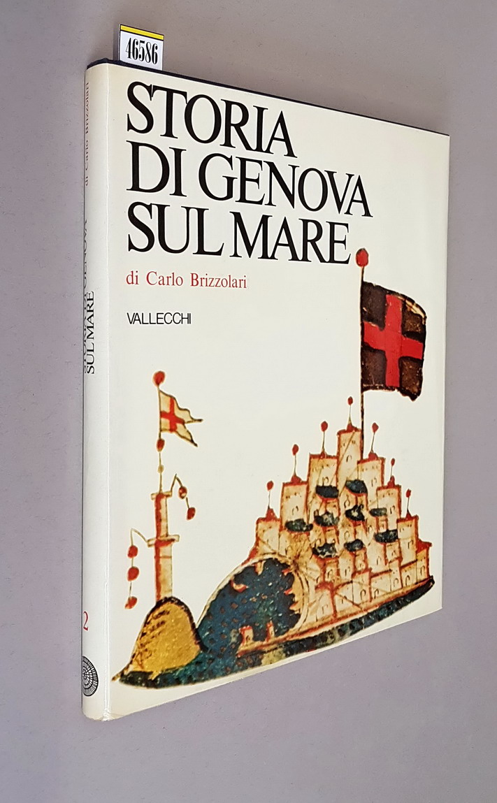 STORIA DI GENOVA SUL MARE (volume 2)